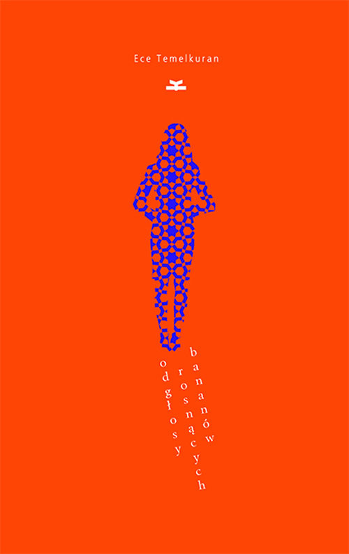 okładka Odgłosy rosnących bananów książka | Ece Temelkuran