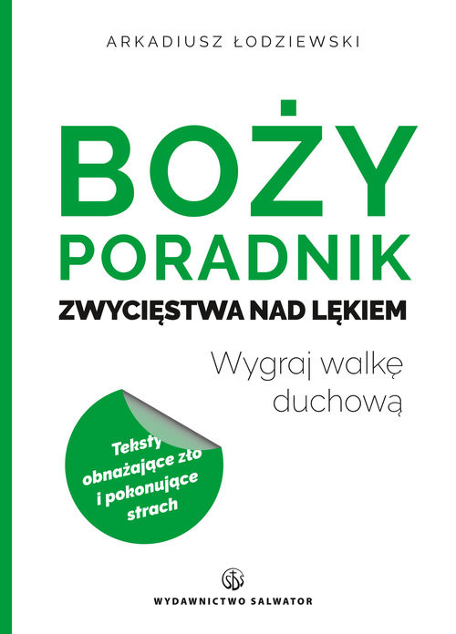 okładka Boży poradnik zwycięstwa nad lękiem książka | Arkadiusz Łodziewski