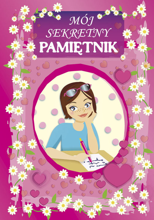 okładka Mój sekretny pamiętnik książka | Beata Guzowska, Amelia Bucholc, Katarzyna Tużylak