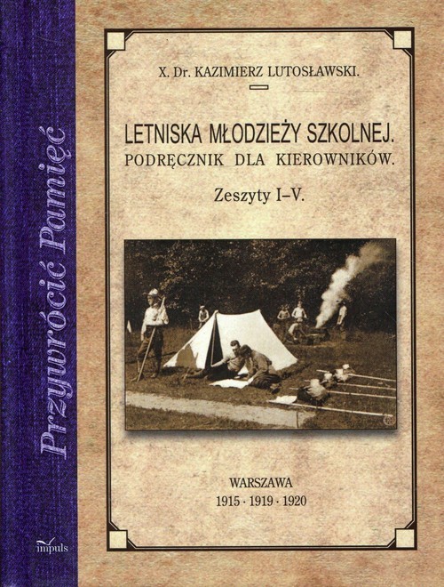 okładka Letniska młodzieży szkolnej Podręcznik dla kierowników Zeszyty 1-5 książka | Lutosławski Kazimierz