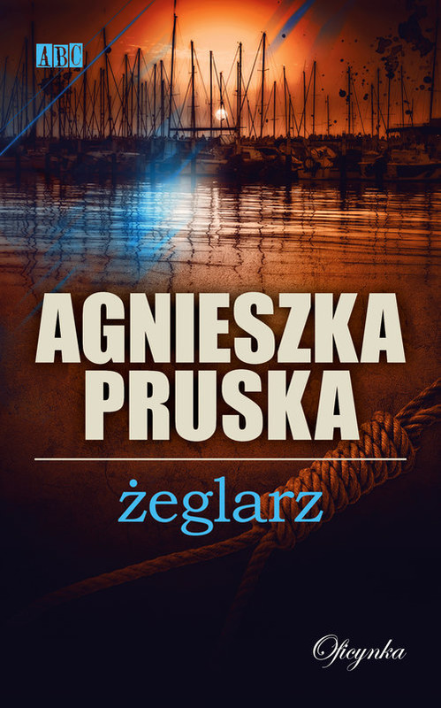okładka Żeglarz książka | Agnieszka Pruska