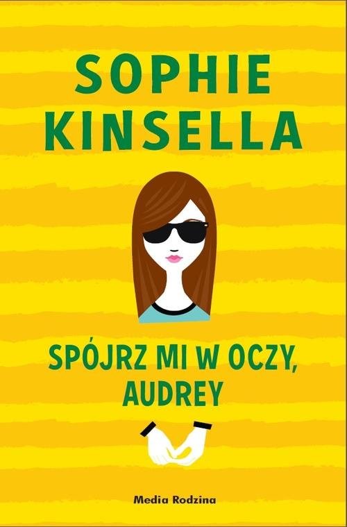 okładka Spójrz mi w oczy Audrey książka | Sophie Kinsella