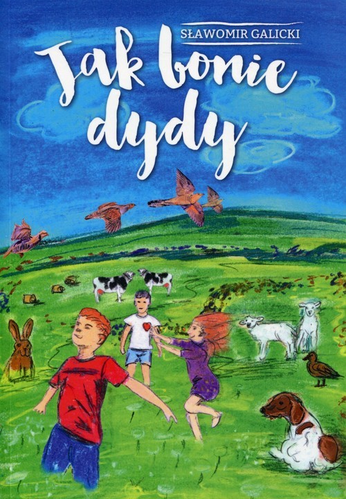 okładka Jak bonie dydy książka | Galicki Sławomir