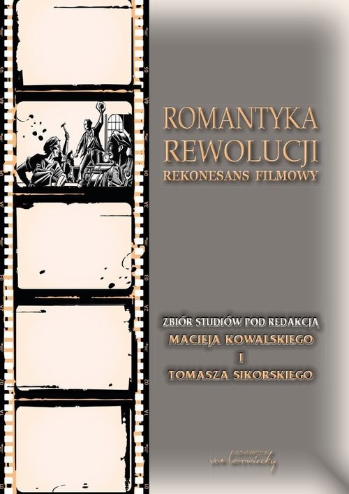 okładka Romantyka Rewolucji Rekonesans filmowy książka