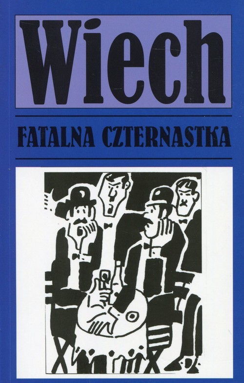 okładka Fatalna czternastka książka | Stefan Wiechecki Wiech
