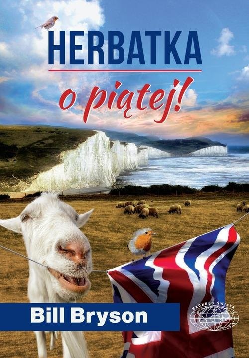 okładka Herbatka o piątej! książka | Bill Bryson