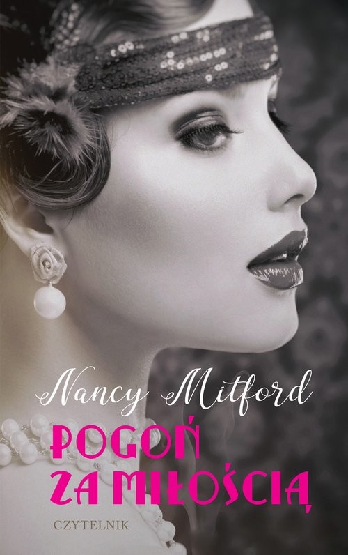 okładka Pogoń za miłością książka | Nancy Mitford