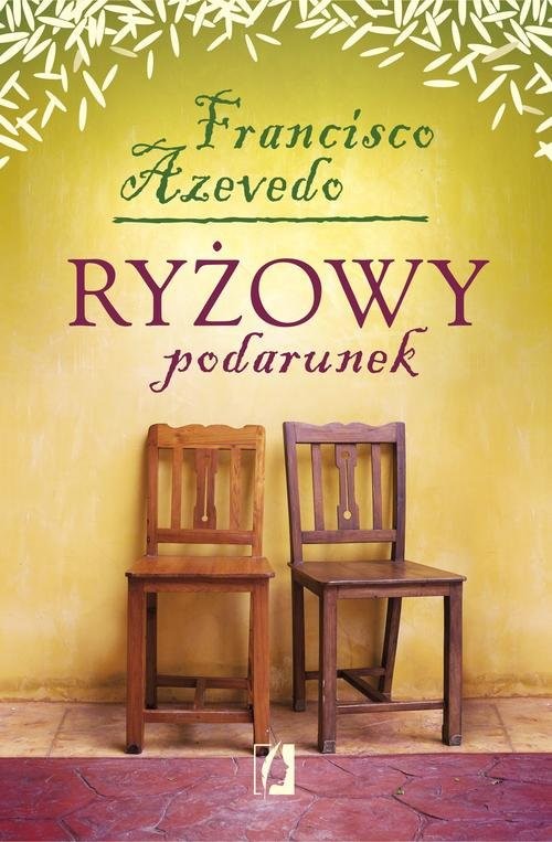 okładka Ryżowy podarunek książka | Francisco Azevedo
