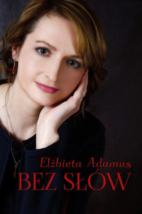 okładka Bez słów książka | Elżbieta Adamus