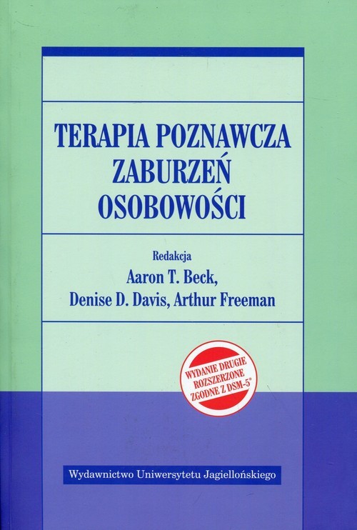 okładka Terapia poznawcza zaburzeń osobowości książka | Aaron T. Freeman Arthur D Beck