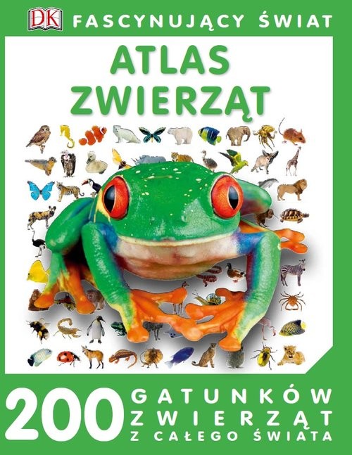 okładka Fascynujący Świat Atlas zwierząt książka