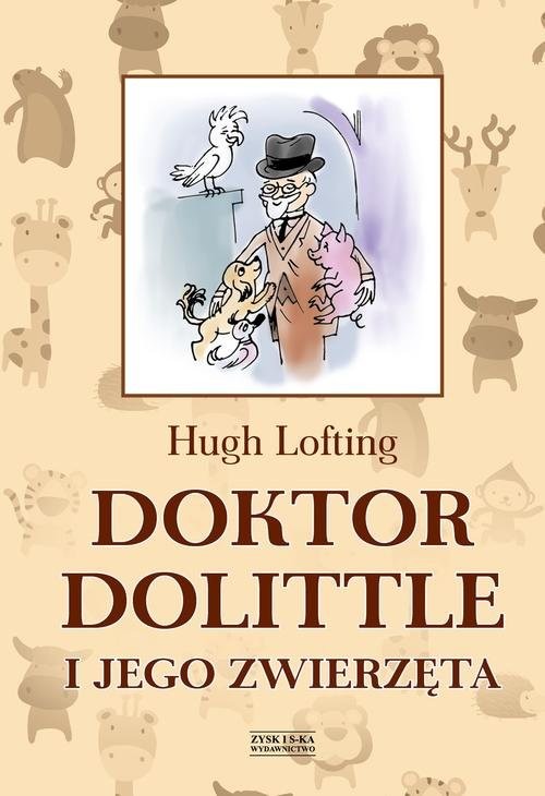 okładka Doktor Dolittle i jego zwierzęta książka | Hugh Lofting