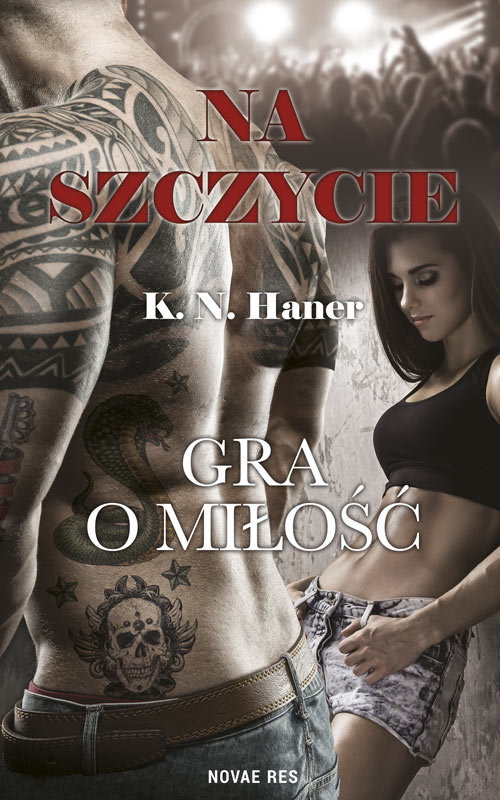 okładka Na szczycie Gra o miłość książka | K.N. Haner