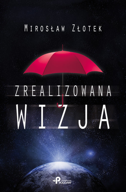 okładka Zrealizowana wizja książka | Mirosław Złotek