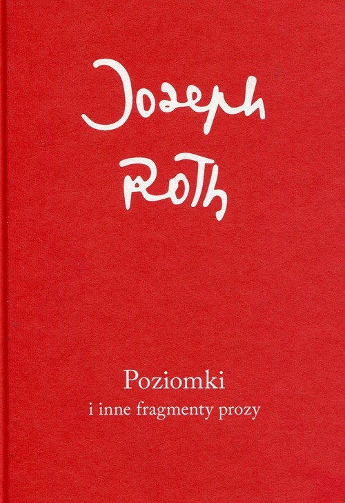 okładka Poziomki i inne fragmenty prozy książka | Joseph Roth