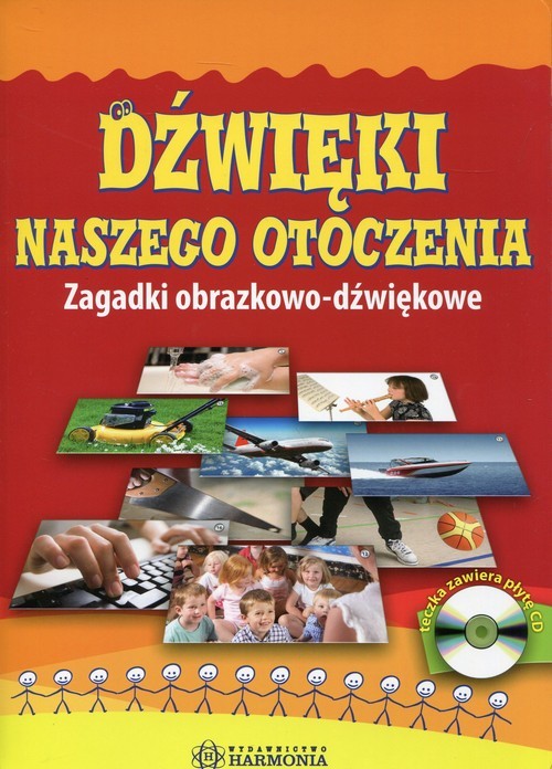 okładka Dźwięki naszego otoczenia z płytą CD Zagadki obrazkowo-dźwiękowe książka