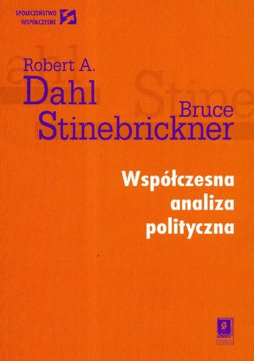 okładka Współczesna analiza polityczna książka | Robert A. Dahl, Bruce Stinebrickner