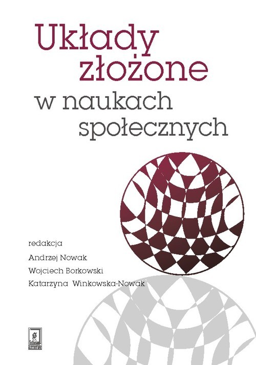 okładka Układy złożone w naukach społecznych. Wybrane zagadnienia książka