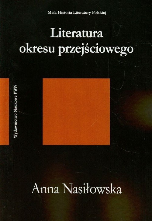 okładka Literatura okresu przejściowego 1975-1996 książka | Anna Nasiłowska