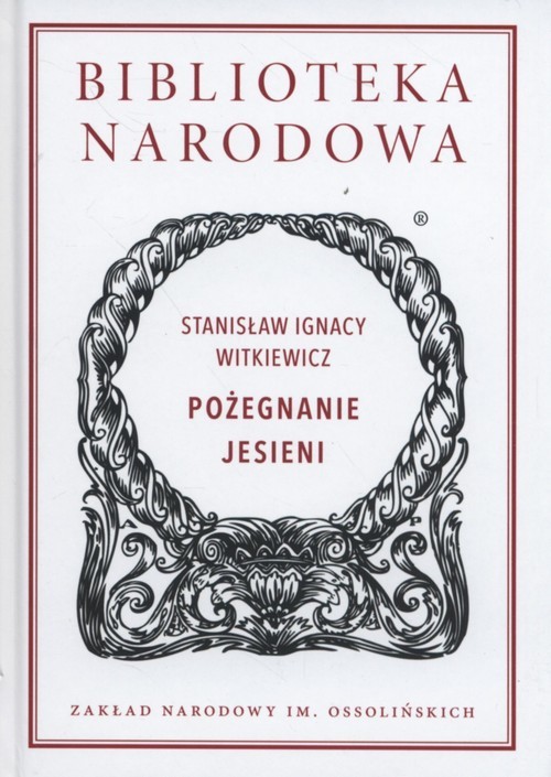 okładka Pożegnanie jesieni książka | Stanisław Ignacy Witkiewicz (Witkacy)