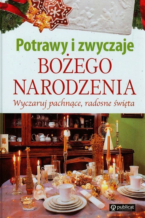 okładka Potrawy i zwyczaje Bożego Narodzenia książka