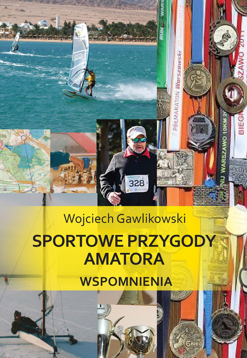okładka Sportowe przygody amatora Wspomnienia książka | Gawlikowski Wojciech
