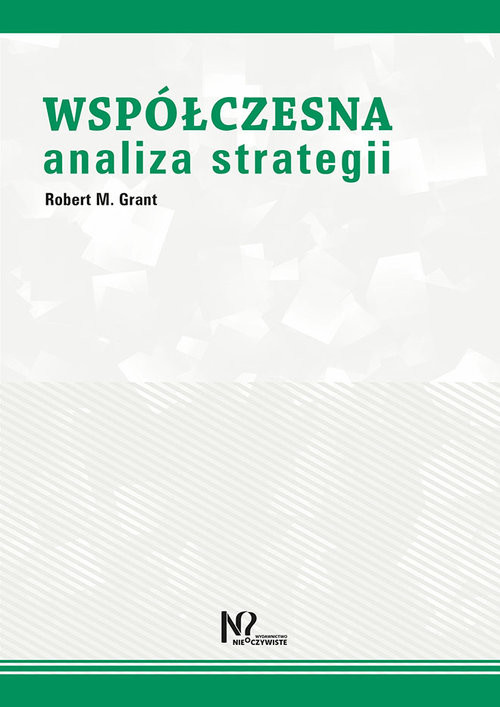 okładka Współczesna analiza strategii książka | Robert M. Grant