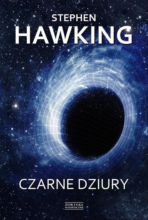 okładka Czarne dziury książka | Stephen Hawking
