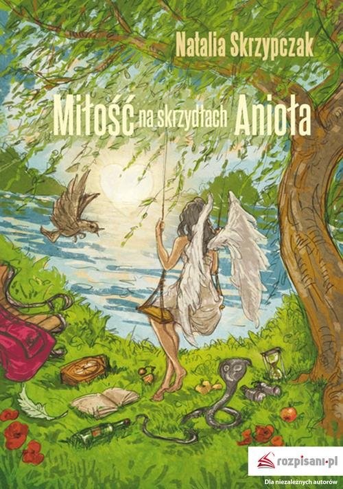 okładka Miłość na skrzydłach Anioła książka | Natalia Skrzypczak