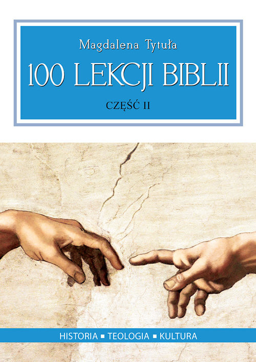 okładka 100 lekcji Biblii Część 2 książka | Magdalena Tytuła
