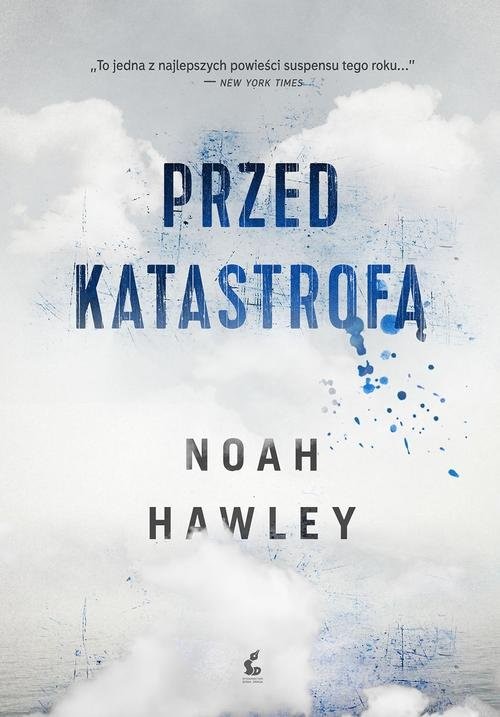 okładka Przed katastrofą książka | Noah Hawley