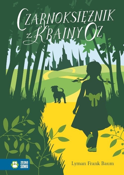 okładka Czarnoksiężnik z Krainy Oz książka | L. Frank Baum