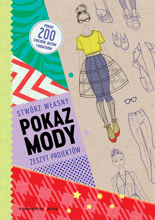 okładka Stwórz własny pokaz mody Zeszyt projektów książka | Louise Scott-Smith, Georgia Vaux