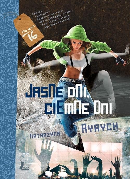 okładka Jasne dni ciemne dni książka | Katarzyna Ryrych