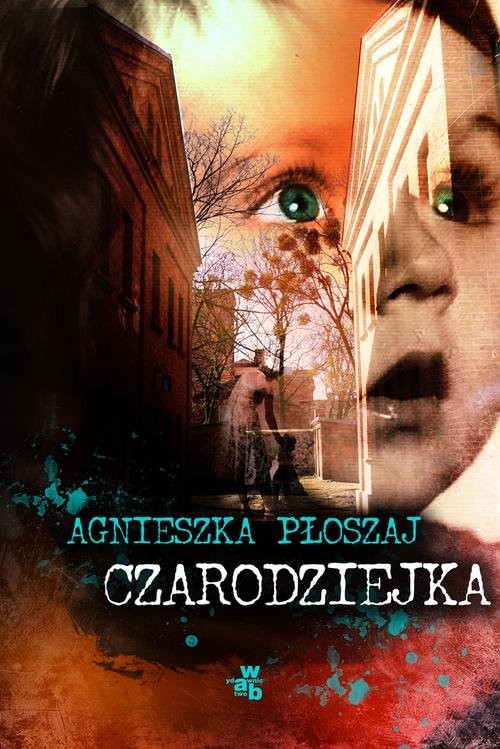 okładka Czarodziejka książka | Agnieszka Płoszaj