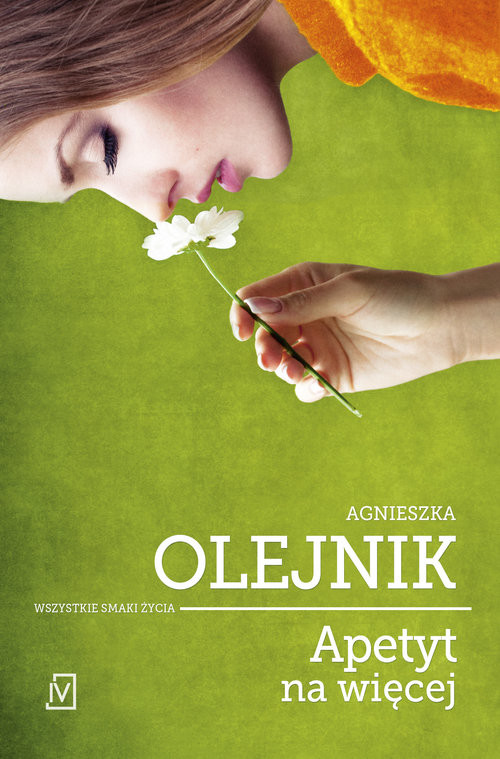 okładka Apetyt na więcej książka | Agnieszka Olejnik