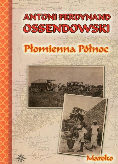 okładka Płomienna północ książka | Ferdynand Antoni Ossendowski