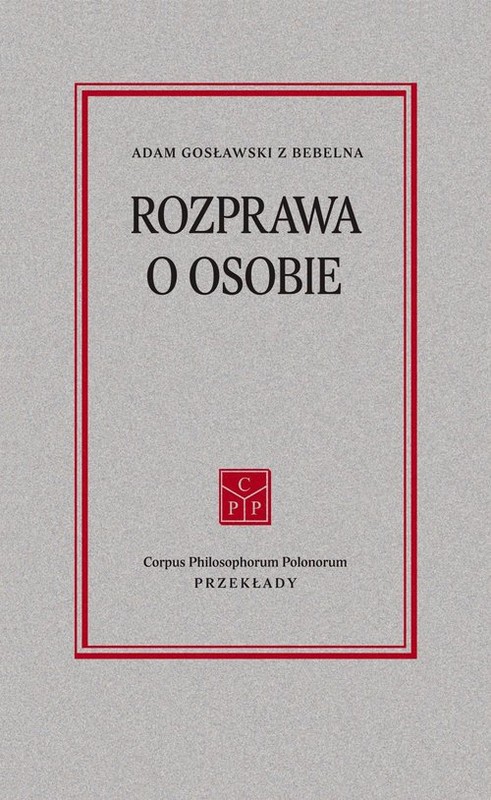 okładka Rozprawa o osobie książka | Adam Gosławski