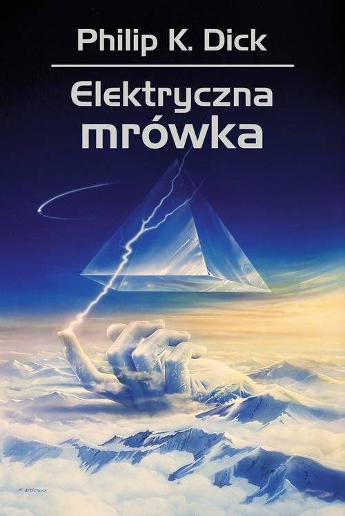 okładka Elektryczna mrówka książka | Philip K. Dick
