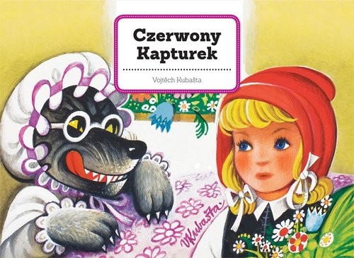 okładka Czerwony Kapturek książka | Vojtěch Kubašta