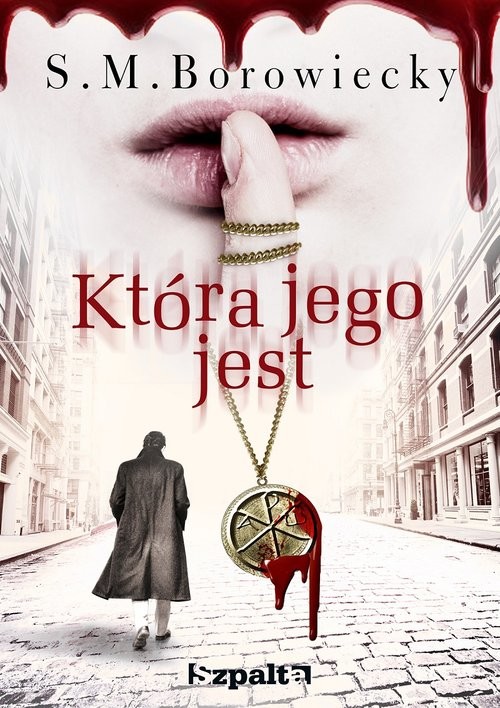 okładka Która jego jest książka | S. M. Borowiecky