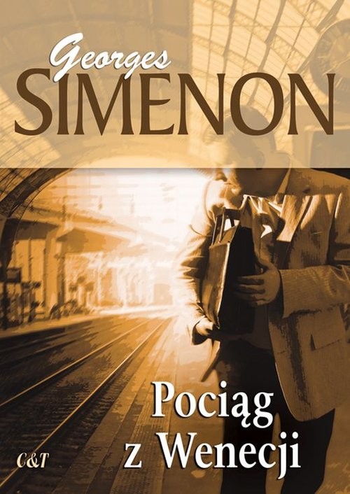 okładka Pociąg z Wenecji książka | Georges Simenon