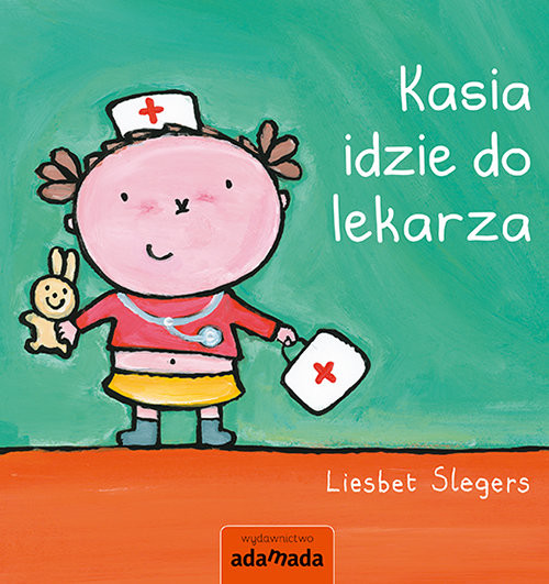 okładka Kasia idzie do lekarza książka | Slegers Liesbet