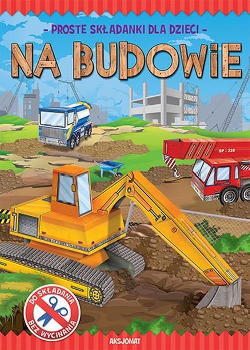 okładka Zrobię to sam Na budowie książka