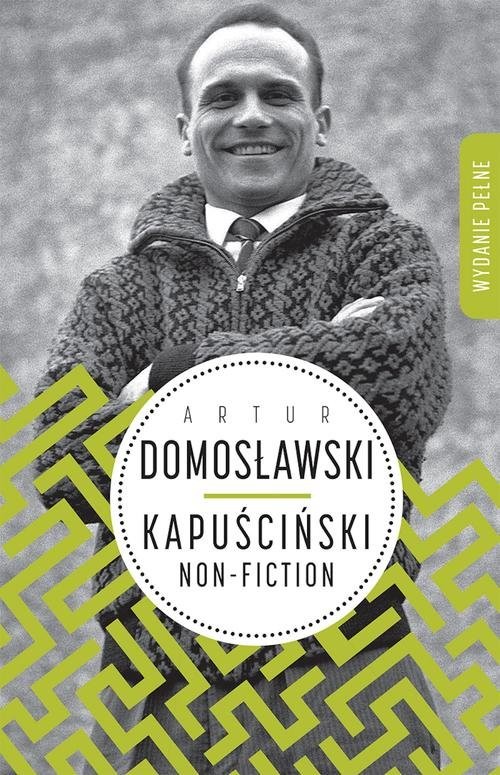 okładka Kapuściński non-fiction książka | Artur Domosławski