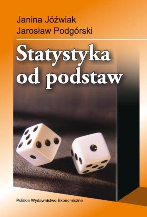 okładka Statystyka od podstaw książka | Janina Jóźwiak, Jarosław Podgórski