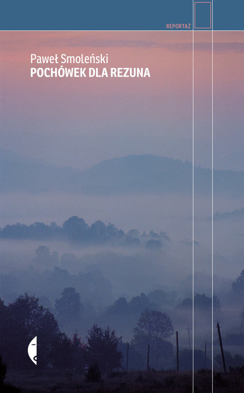 okładka Pochówek dla rezuna książka | Paweł Smoleński