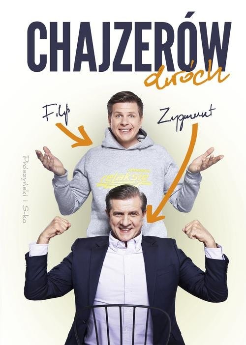 okładka Chajzerów dwóch książka | Filip Chajzer, Zygmunt Chajzer
