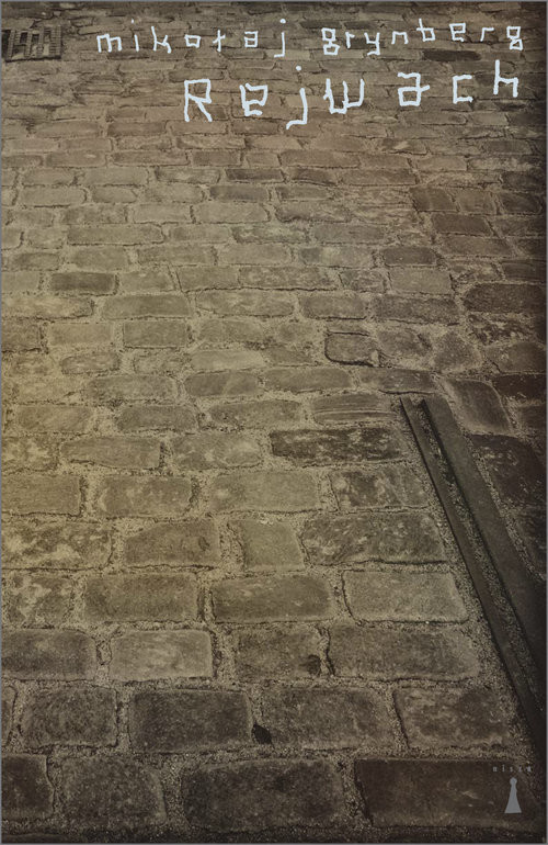 okładka Rejwach książka | Mikołaj Grynberg