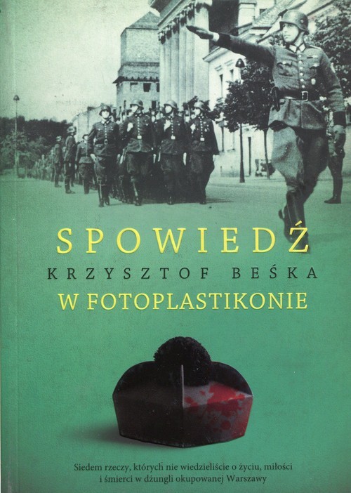 okładka Spowiedź w fotoplastikonie książka | Krzysztof Beśka